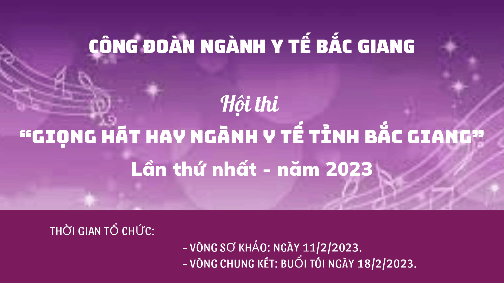 Tổ chức Hội thi “Giọng hát hay ngành Y tế tỉnh Bắc Giang” lần thứ Nhất – năm 2023